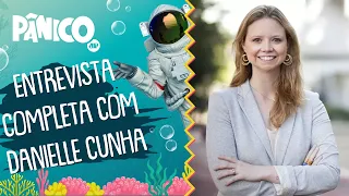 Assista à entrevista com Danielle Cunha na íntegra