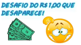 Desafio Do R$ 1,00 Que Desaparece! - Truques de Matemática