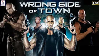 Wrong Side Of Town | Superhit Action Movie | Rob Van Dam, David Bautista