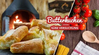 Butterkuchen vom Grill