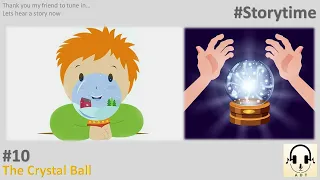 The Crystal Ball | Story time | Stories for kids in English | Bedtime Stories |ADT Podcast_S01E10