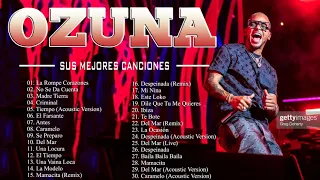 Album Ozuna Reggaeton 2022 - Album Ozuna Mix Exitos | Las 20 Mejores Canciones De Ozuna