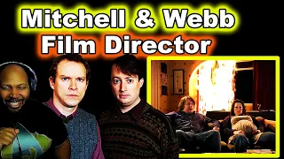 That Mitchell and Webb Look - Film Director Reaction