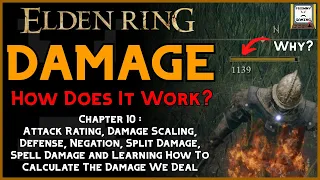 How Does Damage Work? | Making A Build - Chapter 10 | Elden Ring