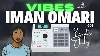 Vibes with Iman Omari (Beats Only)