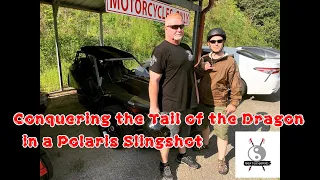 Conquering the Tail of the Dragon in a Polaris Slingshot