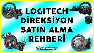 Logitech direksiyon seti satın alma rehberi G29 / G920 / G27 / G25 / DFGT / Momo (Sıfır - İkinci El)