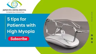 5 Tips to Manage High Glass Number : Myopia