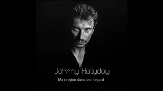 ♦Johnny Hallyday - Ma religion dans son regard #conceptkaraoke