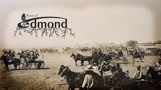 Roots of Edmond 02: Oklahoma Land Rush of 1889