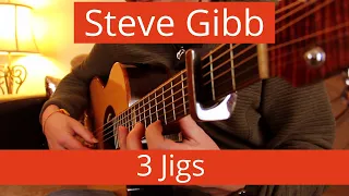 3 Irish Jigs for Celtic Fingerstyle Guitar in DADGAD tuning played by Steve Gibb