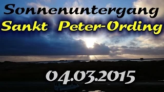 ◄NATUR► Sonnenuntergang am 04.03.2015 in Sankt Peter-Ording [Zeitraffer] [HD+]