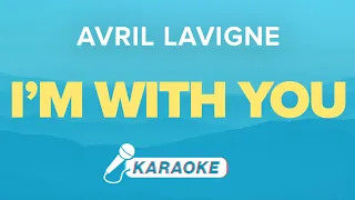I'm With You Lyrics Karaoke Instrumental | Avril Lavigne