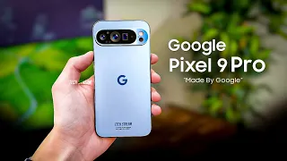 Google Pixel 9 Pro - Google is Nailing It!