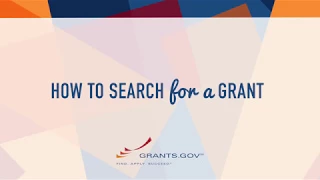 Intro to Grants.gov - How to Search for a Federal Grant