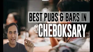 Best Bars Pubs & hangout places in Cheboksary, Russia