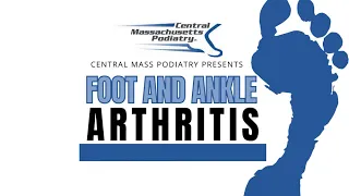 All About Foot & Ankle Arthritis