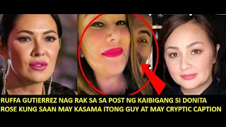 RUFFA GUTIRREZ NAG REAK SA PHOTO NG KAIBIGAN NA SI DONITA ROSE NA MAY KASAMANG GUY ALAMIN