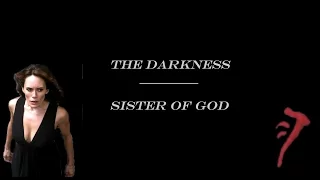 The Darkness, Sister of God