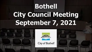 Bothell City Council Meeting - September 7, 2021