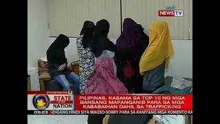 Pilipinas, kasama sa top 10 na mga bansang mapanganib para sa mga kababaihan dahil sa trafficking