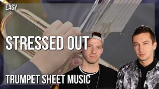 Trumpet Sheet Music: How to play Stressed Out by Twenty One Pilots