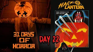 HE'S THE DEVIL'S SON! | Hack-O-Lantern (1988) | 31 Days Of Horror 2023 | Day 22