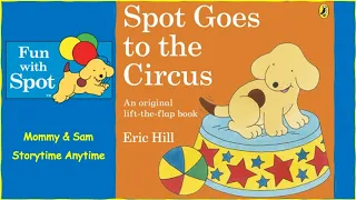 Spot Goes to the Circus | Read A Loud