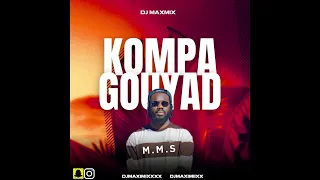 Dj Maximix - Kompa Gouyad M.M.S