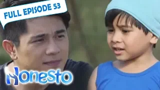 Full Episode 53 | Honesto