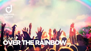 Klaas – Over The Rainbow