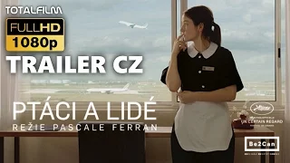 Ptáci a lidé (2014) CZ HD trailer