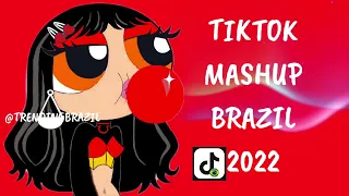 TIKTOK MASHUP BRAZIL 2022🇧🇷 (MÙSICAS TIK TOK) DANCE SE SOUBER