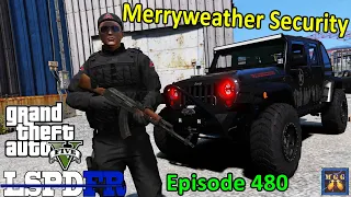 Merryweather Security HQ Patrol | GTA 5 LSPDFR Episode 480