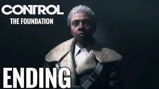 Control: The Foundation DLC Gameplay Walkthrough Part 5 - ENDING!