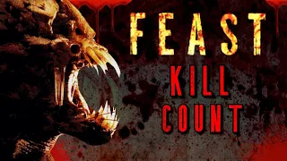 Feast (2005) - Kill Count S05 - Death Central