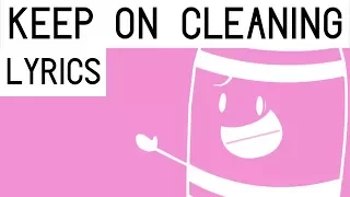 "Keep On Cleaning" - Lyric Video [Inanimate Insanity Vol. 1]