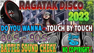 BEST RAGATAK DISCO 80'S 90' BATTLE EXCELLENT REMIX 🎇 DO YOU WANNA 🎇🎶 RAGATAK SOUND CHECK QUALITY ✨