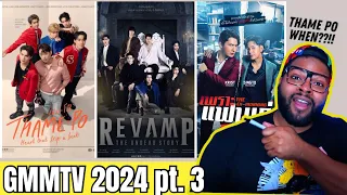 GMMTV 2024 Trailers pt. 3 (Thame Po, Revamp, The Ex-Morning) | REACTION
