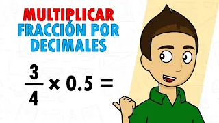 MULTIPLICAR FRACCION POR DECIMAL Super facil - Para principiantes