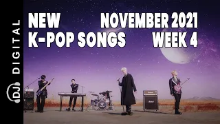 New K-Pop Songs - November 2021 Week 4 - K-Pop ICYMI - K-Pop New Releases