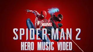 Marvel's Spider-Man 2 MV: Hero By Nickelback