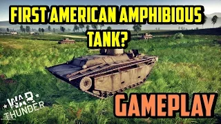 First American Amphibious Tank War Thunder LVT A-1 Gameplay