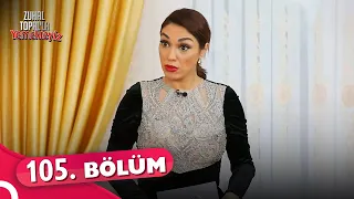 Zuhal Topal'la Yemekteyiz 105. Bölüm | 04 Şubat 2022