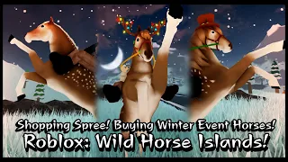 [Roblox Wild Horse Islands] Horse Shopping Spree! Buying Winter Holiday Horses & Reindeers!