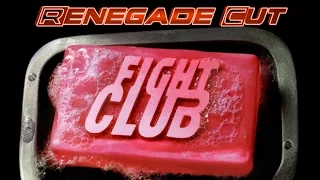 Fight Club - Renegade Cut