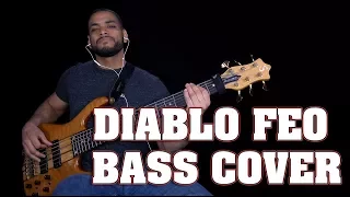 Yan Rymond | Diablo Feo | Bass Cover