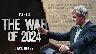 The War of 2024 - Part 2 (1 Thessalonians 5:14-22)