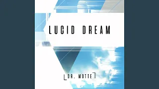 Lucid Dream (Remastered 2019)