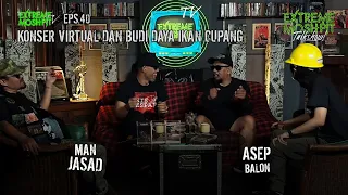 Extreme Moshpit "Talkshow!" Eps.40 "Konser Virtual dan Budidaya Ikan Cupang"